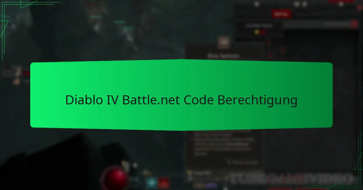 Diablo IV Battle.net Code Berechtigung