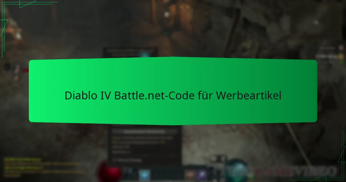 Diablo IV Battle.net-Code für Werbeartikel