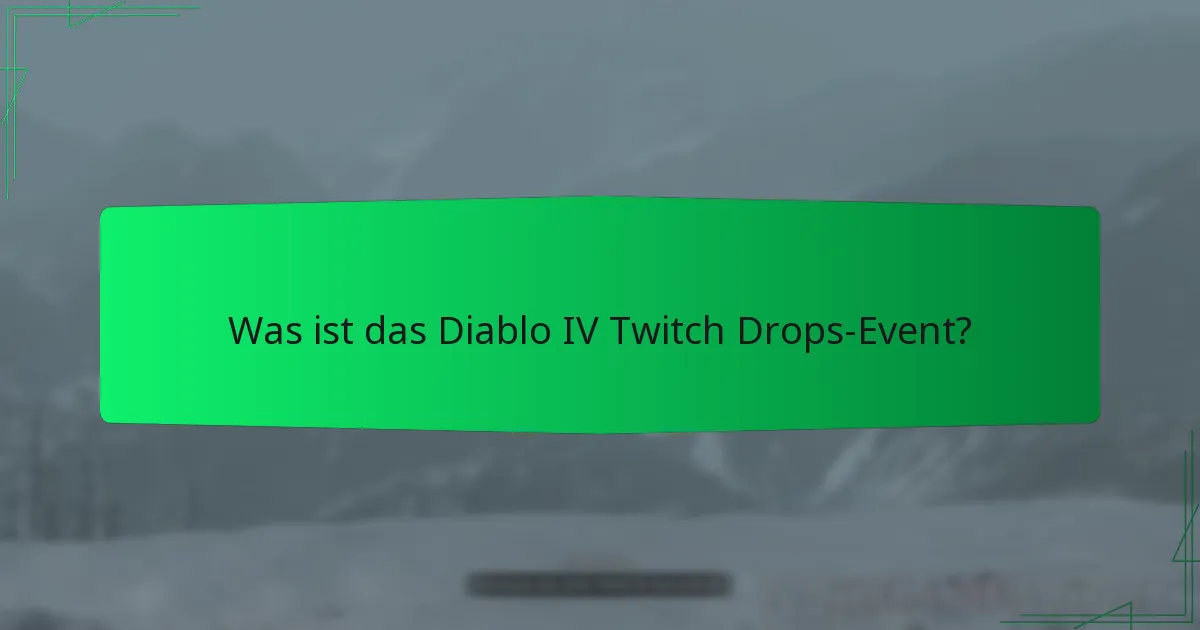 Wie kann ich an den Diablo IV Twitch Drops teilnehmen?