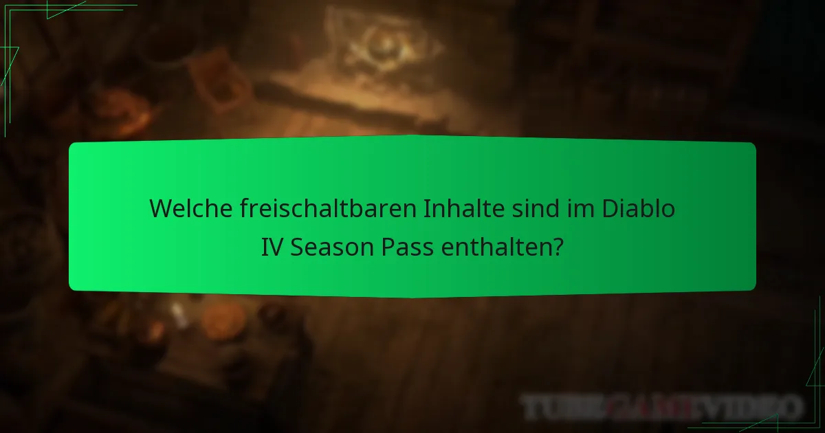 Wie lange dauert der Diablo IV Season Pass?